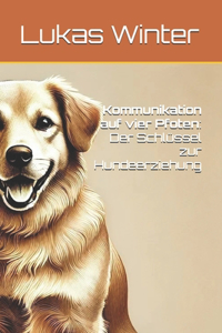 Kommunikation auf vier Pfoten