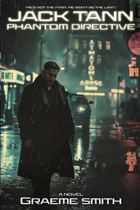 Jack Tann - Phantom Directive