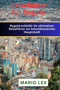 Reiseführer für Bogotá