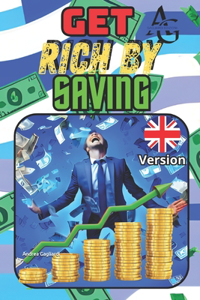 Get Rich By Saving