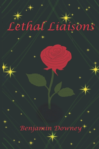 Lethal Liaisons