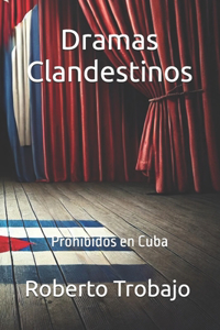 Dramas Clandestinos