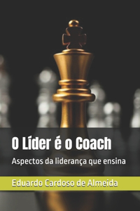 O Líder é o Coach