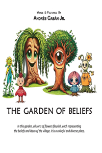 Garden of Beliefs