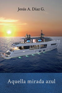 Aquella mirada azul