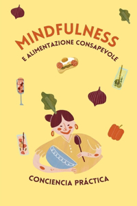 Mindfulness e alimentazione consapevole