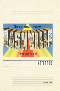 Vintage Lined Notebook Greetings from Nashville, Tennessee