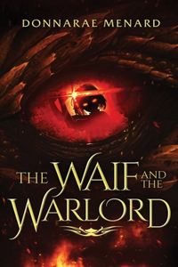 Waif and the Warlord