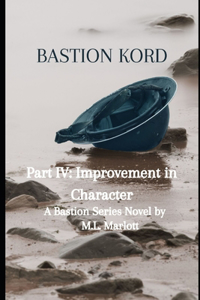 Bastion Kord Part IV