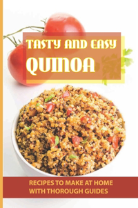 Tasty And Easy Quinoa