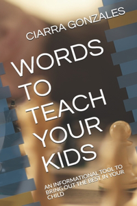 Words to Teach Your Kids