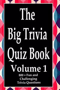 The Big Trivia Quiz Book, Volume 1
