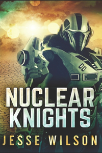 Nuclear Knights