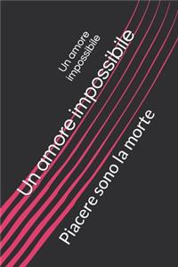 Un amore impossibile