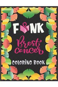 F*nk Brest cancer coloring book