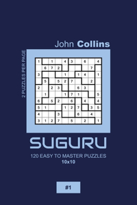 Suguru - 120 Easy To Master Puzzles 10x10 - 1