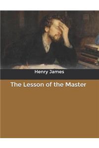 The Lesson of the Master
