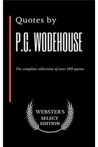 Quotes by P.G. Wodehouse