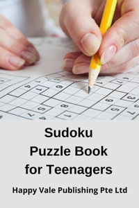 Sudoku Puzzle Book for Teenagers