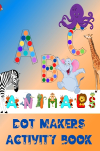 Dot Markers Activity Book ABC Animals