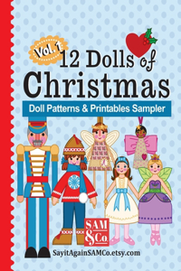 12 Dolls of Christmas Patterns & Printables