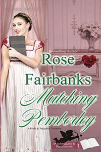 Matching Pemberley