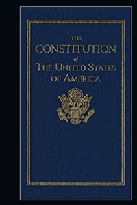 The United States Constitution Annotated