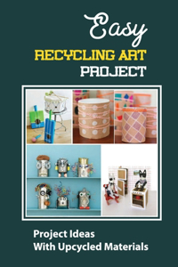 Easy Recycling Art Project