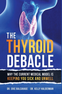 Thyroid Debacle