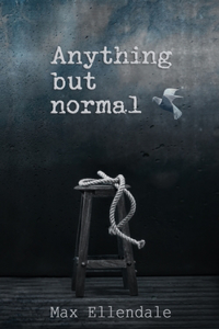Anything but Normal