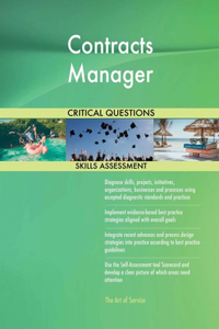 Contracts Manager Critical Questions Skills Assessment