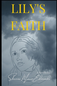Lily's Faith