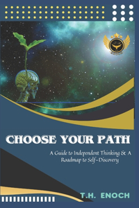 Choose Your Path