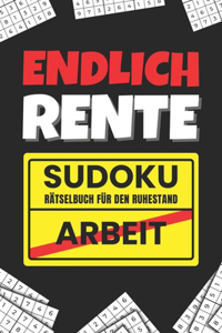 Endlich Rente Sudoku - Rätselbuch für den Ruhestand