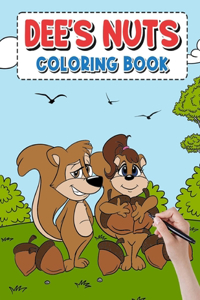Dee's Nut Coloring Book