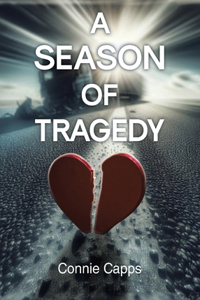 Season of Tragedy