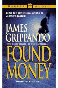 Found Money Low Price