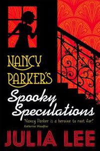 Nancy Parker's Spooky Speculations