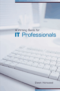 Writing Guide for IT Professionals