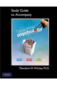 Study Guide for the World of Psychology