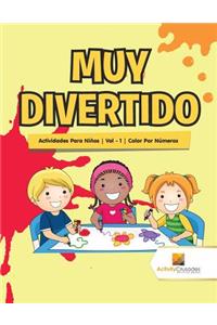 Muy Divertido