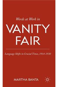 Words at Work in Vanity Fair