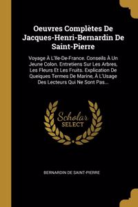 Oeuvres Complètes De Jacques-Henri-Bernardin De Saint-Pierre