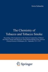 Chemistry of Tobacco and Tobacco Smoke