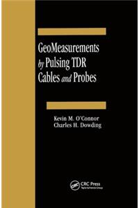 Geomeasurements by Pulsing Tdr Cables and Probes