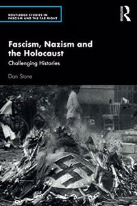 Fascism, Nazism and the Holocaust