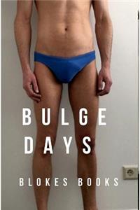 Bulge Days