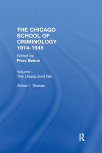 Chicago School Criminology Vol 1