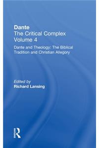 Dante and Theology: The Biblical Tradition and Christian Allegory