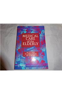 Medical Care of the Elderly (Disease Management in the Elderly)
